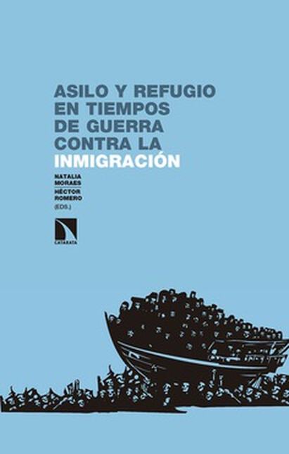 Asilo y refugio en tiempos de ...