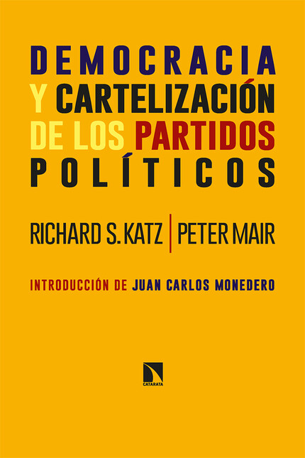 Democracia y cartelización de ...
