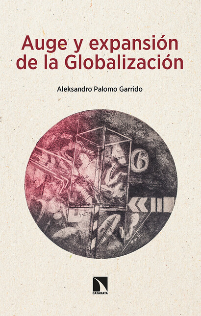 Auge y expansión de la globali...