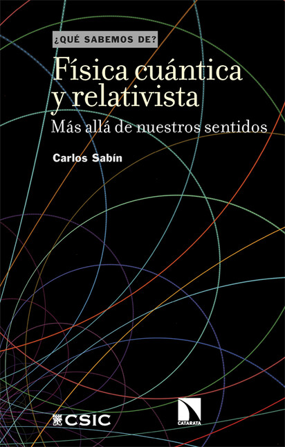 Física cuántica y relativista....