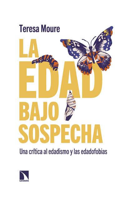 La edad bajo sospecha. Una crí...
