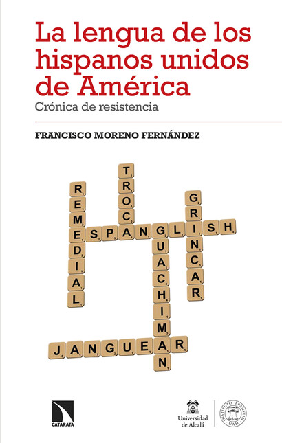 La lengua de los hispanos unid...