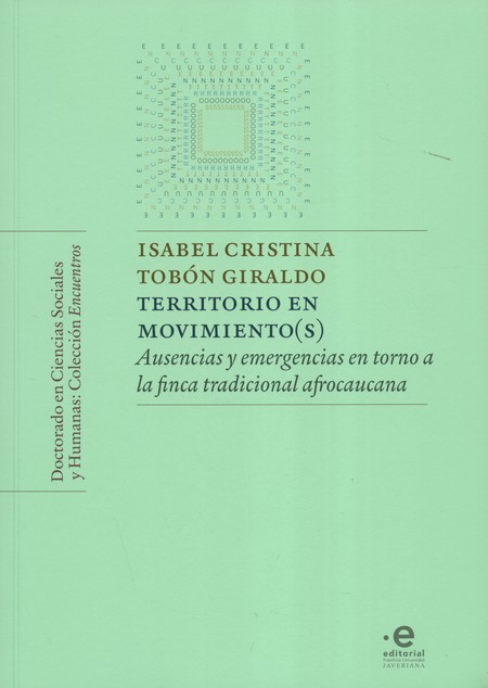Territorio en movimiento(s). A...