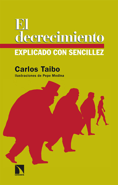 El decrecimiento explicado con...