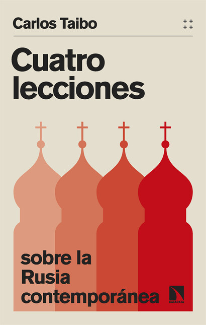 Cuatro lecciones sobre la Rusi...