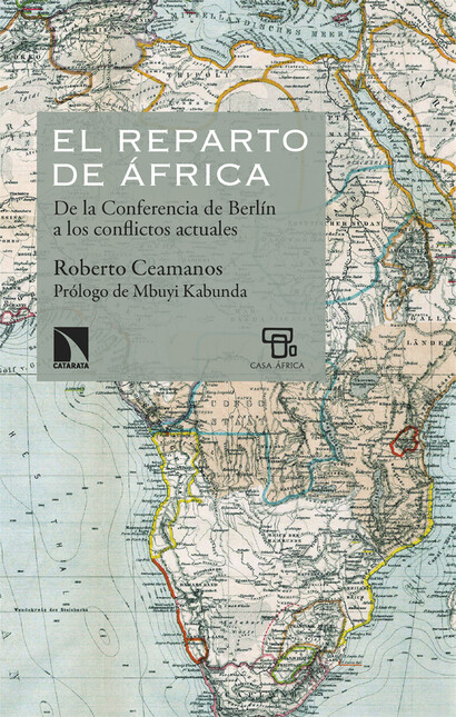 El reparto de África. De la co...