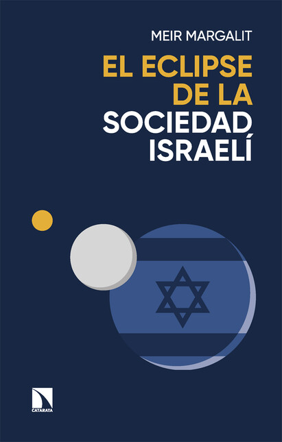 El eclipse de la sociedad isra...