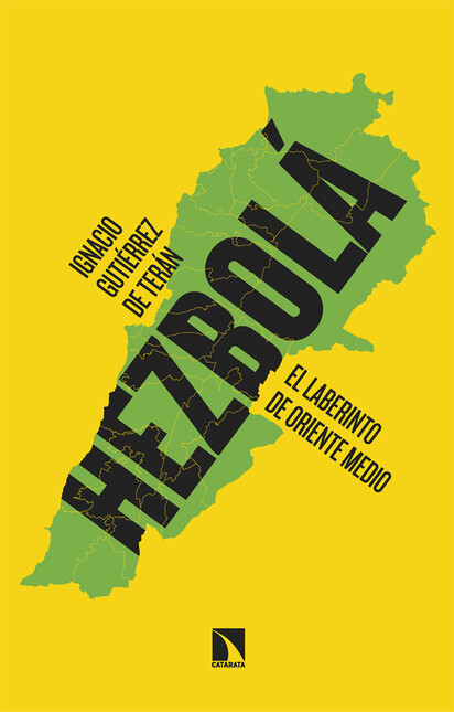 Hezbolá. El laberinto de Orien...