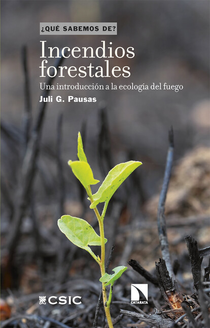 Incendios forestales. Una intr...