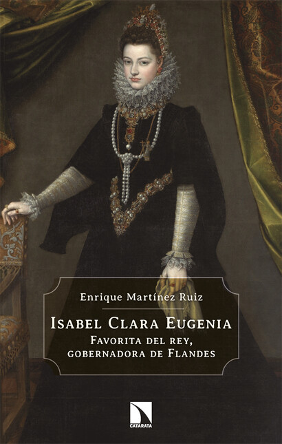 Isabel Clara Eugenia. Favorita...