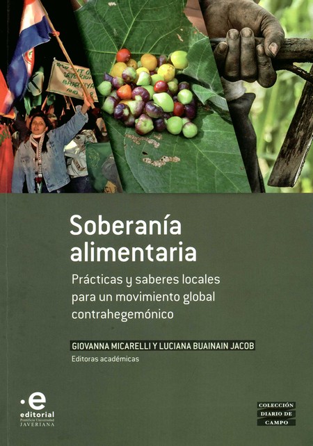 Soberanía alimentaria. Práctic...