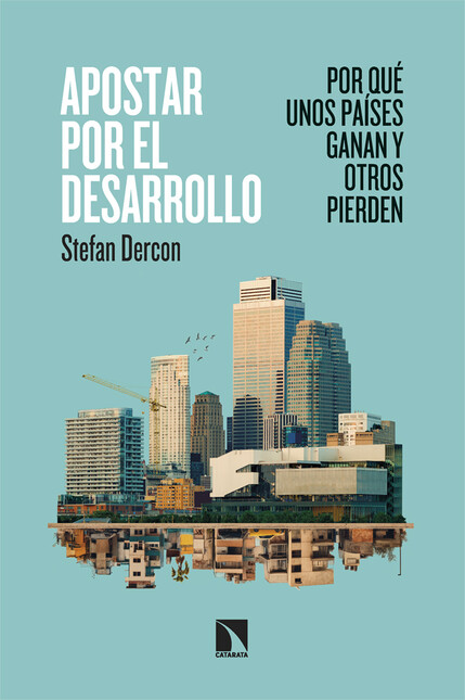 Apostar por el desarrollo. Por...