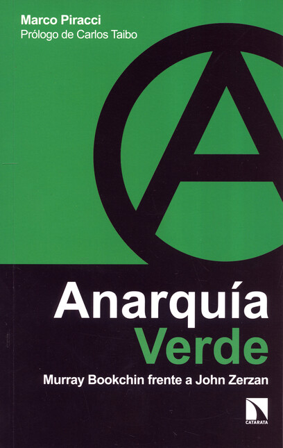 Anarquía verde. Murray Bookchi...