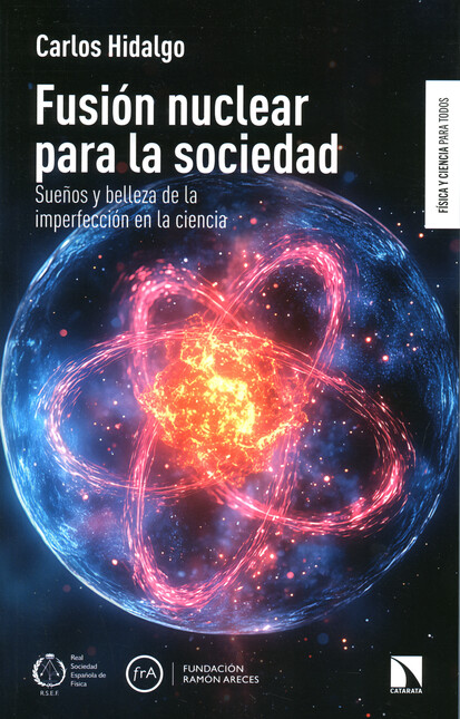 Fusión nuclear para la socieda...