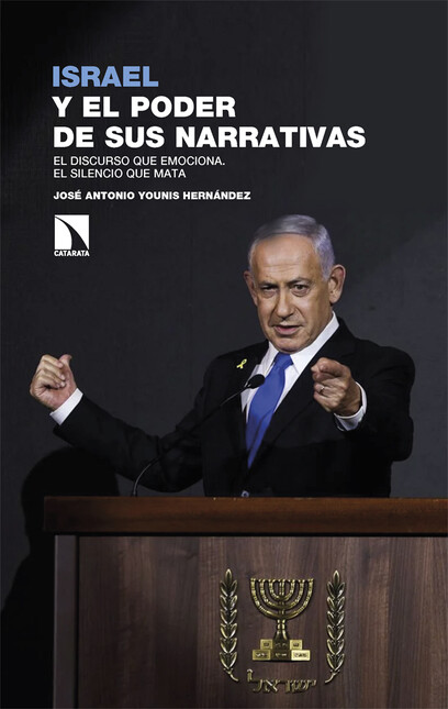Israel y el poder de sus narra...