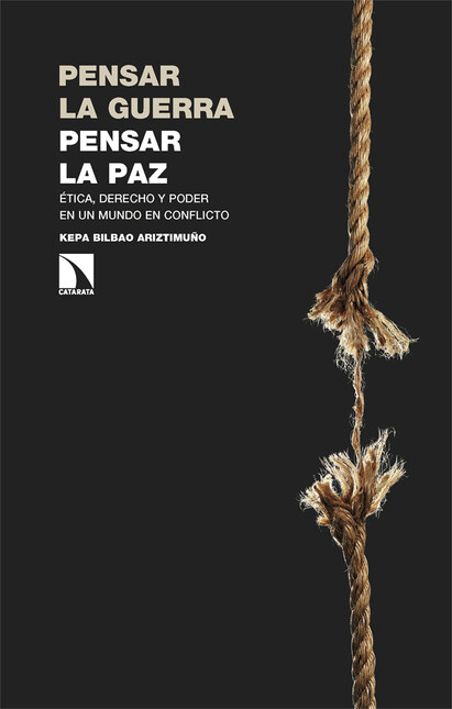Pensar la guerra, pensar la pa...