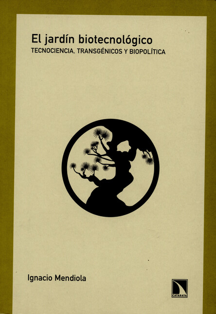 El jardín biotecnológico. Tecn...