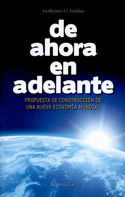 De ahora en adelante. Propuest...
