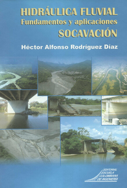 Hidráulica fluvial. Fundamento...
