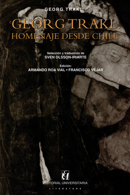 Georg Trakl. Homenaje desde Ch...