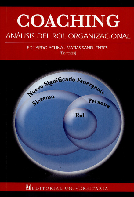 Coaching. Análisis del rol org...