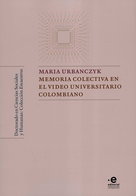 Memoria colectiva en el video ...