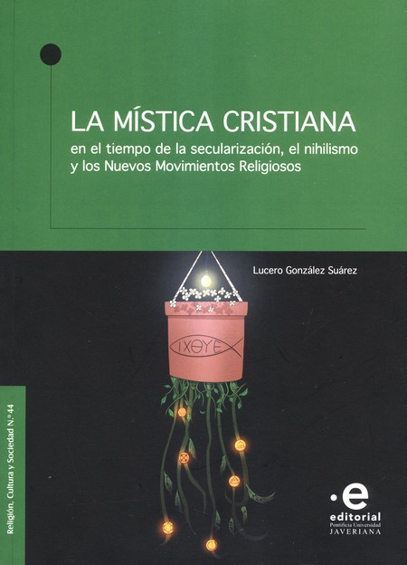 La mística cristiana en el tie...