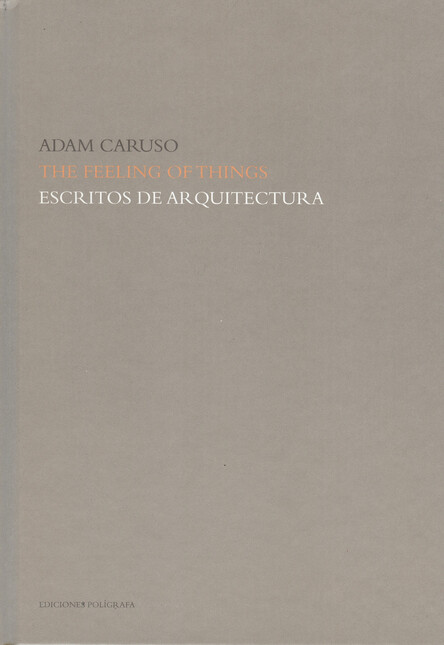 The feeling of things. Escrito...