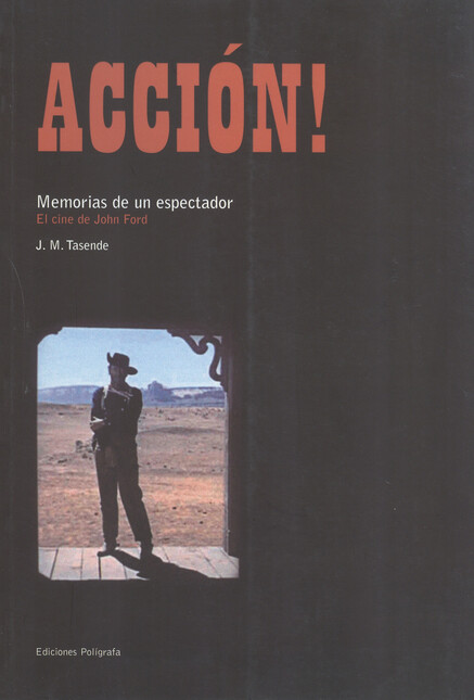 Acción! Memorias de un especta...