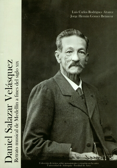Daniel Salazar Velásquez. Retr...