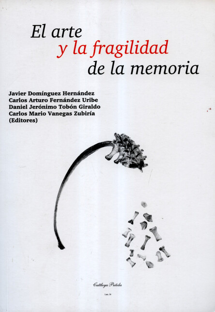 El arte y la fragilidad de la ...