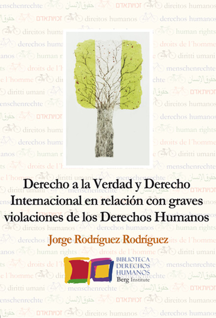 Derecho a la verdad y derecho ...