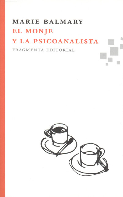 El monje y la psicoanalista