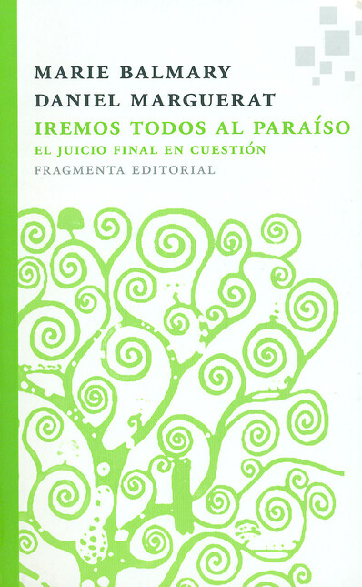Iremos todos al paraíso. El ju...