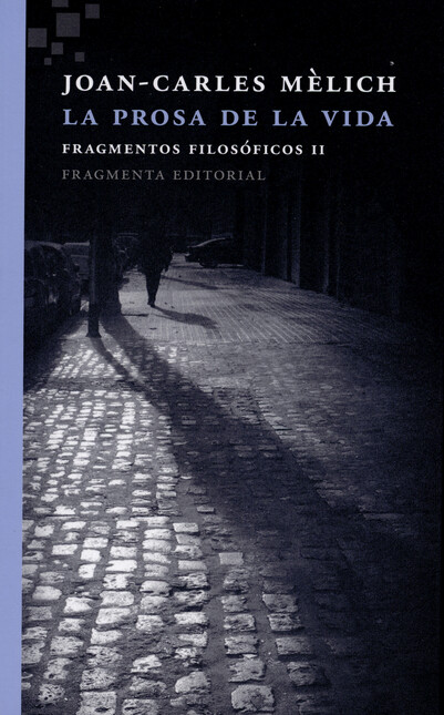 La prosa de la vida