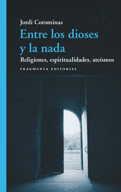 Entre los dioses y la nada. Re...