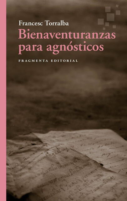Bienaventuranzas para agnóstic...