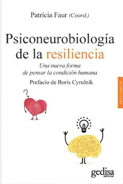 Psiconeurobiología de la resil...