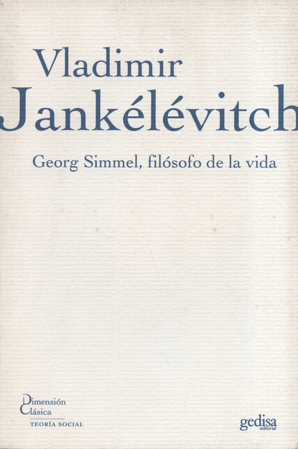 Georg Simmel, filósofo de la v...