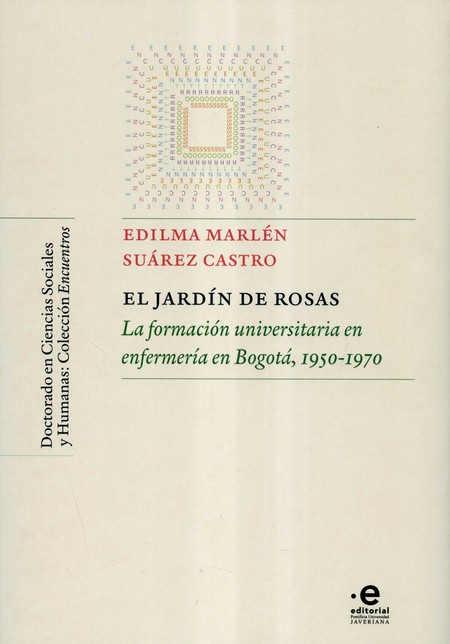 El jardín de rosas. La formaci...