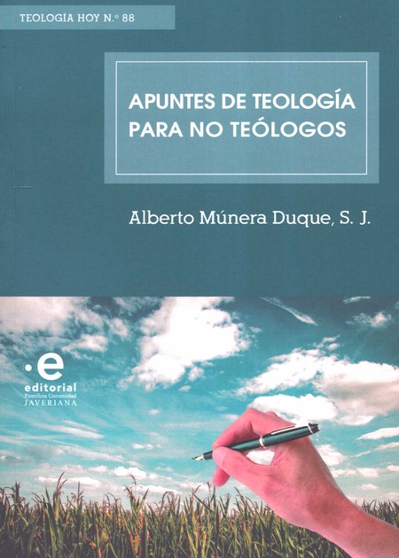 Apuntes de teología para no te...