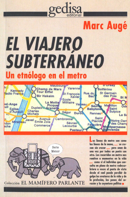 El viajero subterráneo. Un etn...