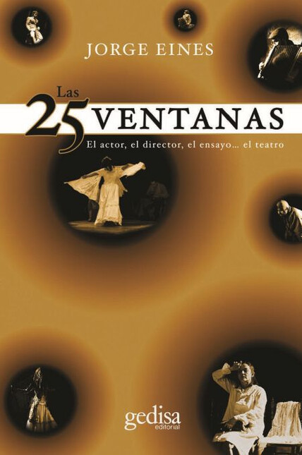 Las 25 ventanas. El actor, el ...