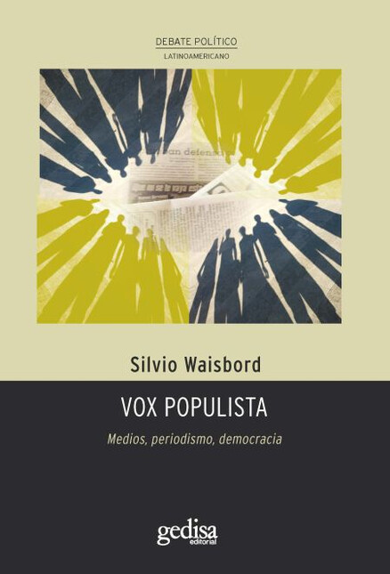 Vox populista. Medios, periodi...