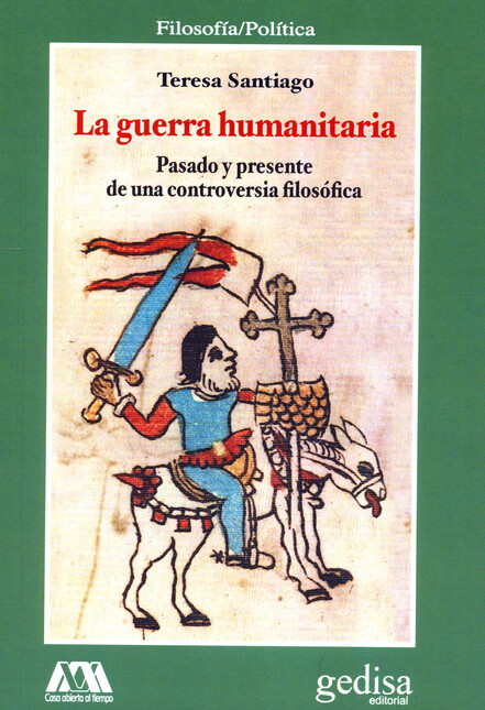 La guerra humanitaria. Pasado ...