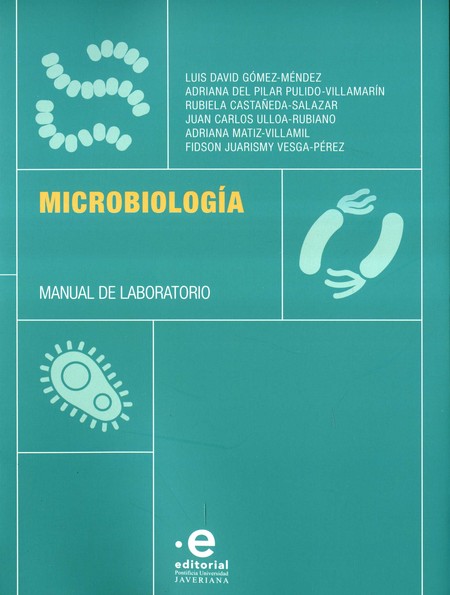 Microbiología. Manual de labor...