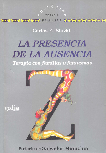 La presencia de la ausencia. T...