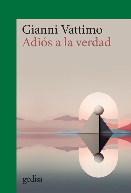 Adiós a la verdad