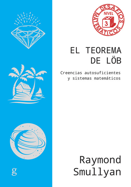 El teorema de Löb. Creencias a...