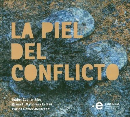 La piel del conflicto